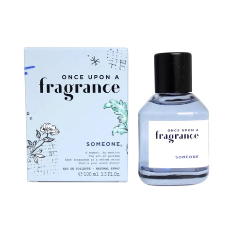 Once Opon a Fragrance Someone