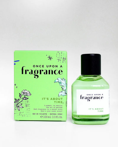 Once Opon a Fragrance It's About Time